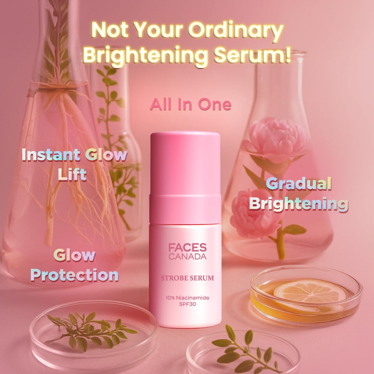 Faces Canada Strobe Serum 10% Niacinamide SPF 30