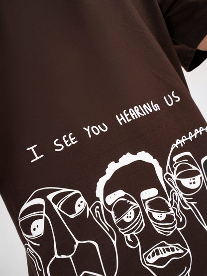 I See You Hearing Oversized T-Shirt