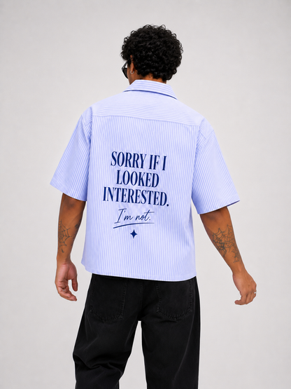 Looked Interested Boxy Fit Shirt
