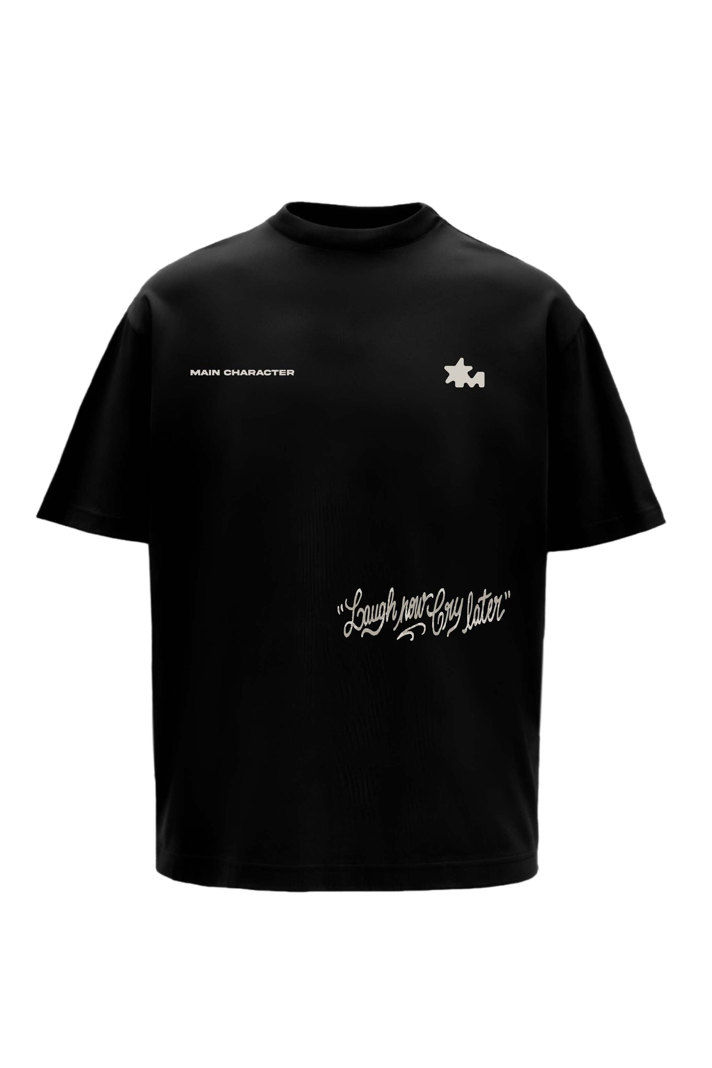 Laugh Now Printed Black Oversized T-Shirt Main Character