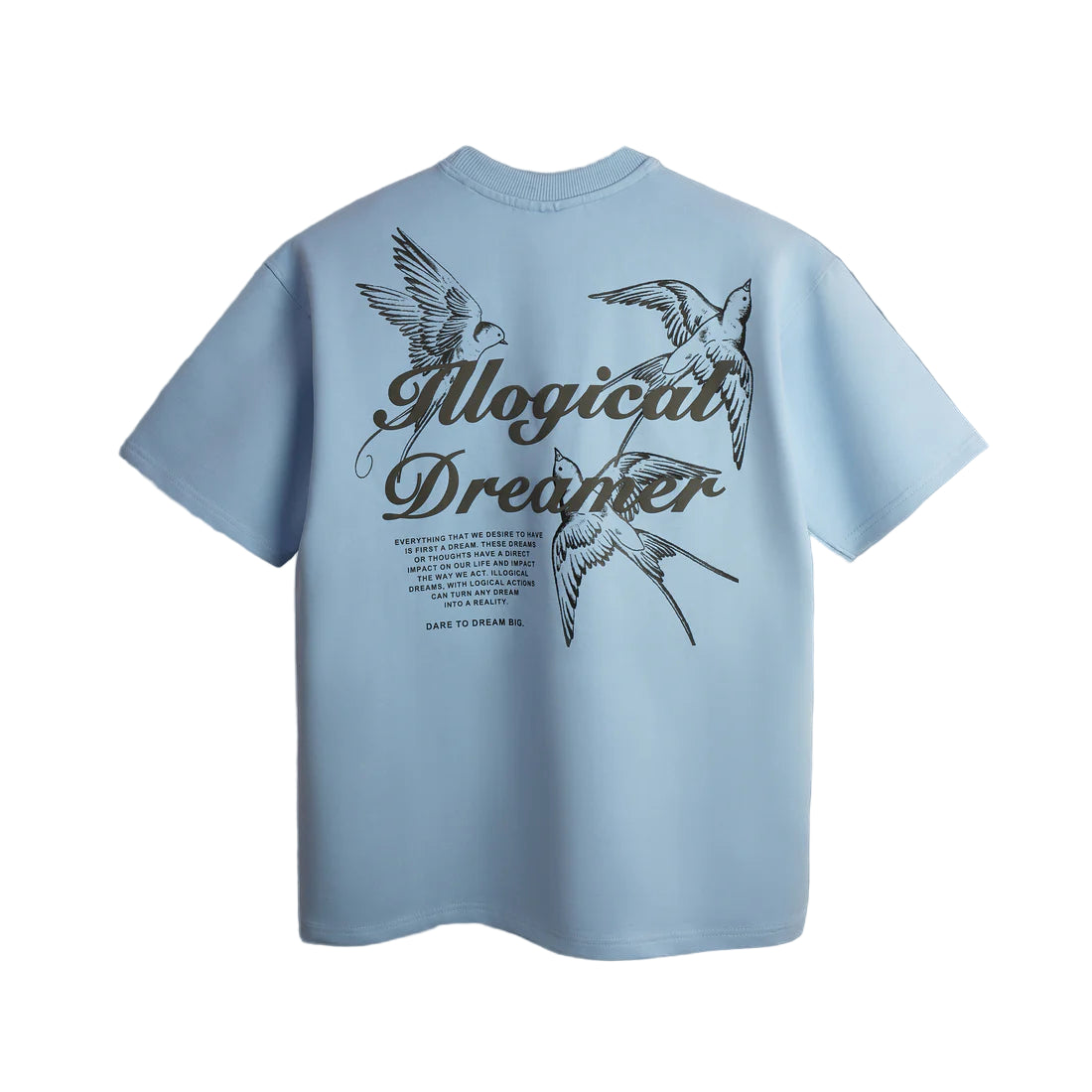 Illogical Dreamer T-shirt