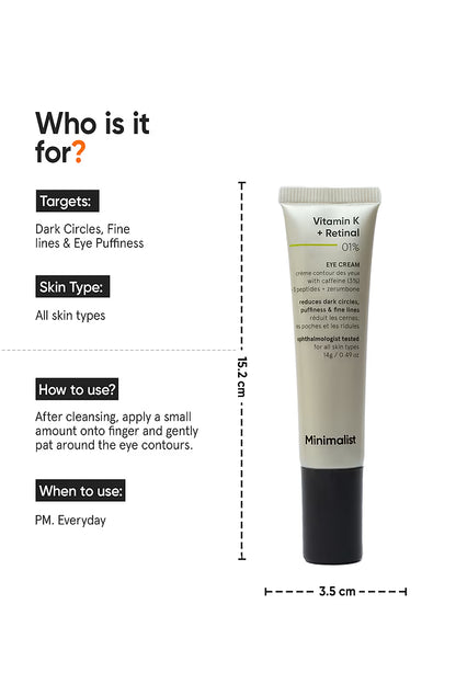 Minimalist Vitamin K + Retinal 01% Eye Cream For Under-Eye Dark Circles & Puffiness 14 GRAM