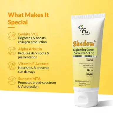 Fixderma Fixderma Shadow Brightening Cream Sunscreen SPF50 PA+++ UVA/UVB,Reduce Tan & Brightens- 50gm